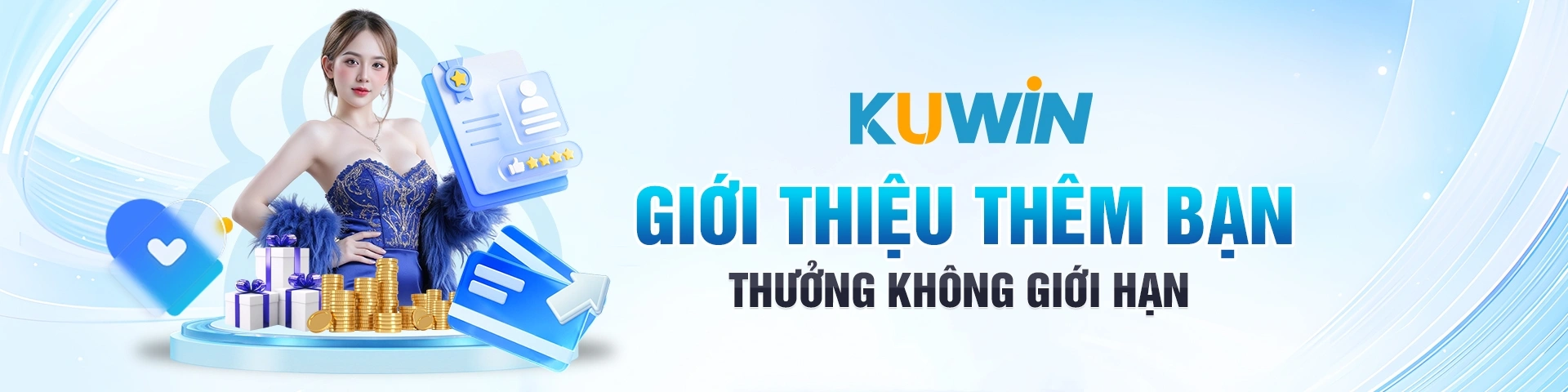 Kuwin cập nhật chuyên mục game bài, xổ số và nổ hũ